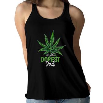 Worlds Green Dopest Dad Cannabis Leaf Weed Marijuana Fathers Day Women Flowy Tank - Seseable