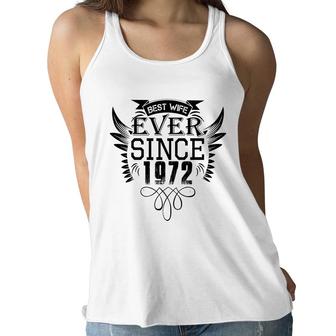 50Th Birthday Gift Best Wife Ever Since 1972 Women Flowy Tank - Seseable