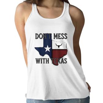 Do Not Mess With Vintage Texas Longhorn Lone Star State Pride Good Women Flowy Tank - Seseable
