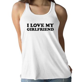 I Love My Girlfriend Simple Boy Girl Valentine Women Flowy Tank | Mazezy