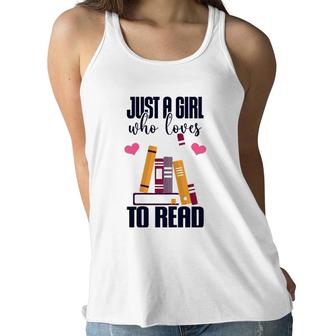 Just A Girl Who Loves To Read Cute Book Lover Awesome Cool Women Flowy Tank | Mazezy