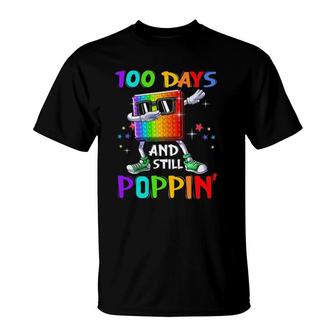 100 Days Of School And Still Poppin' Fidget 100 Days Smarter T-Shirt | Mazezy