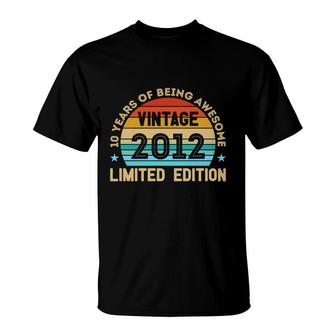 10Th Birthday 10 Years Old 10 Years Of Being Awesome Vintage 2012 T-Shirt - Seseable