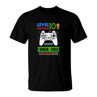 10Th Birthday 10 Years Old Since 2012 Level 10 Unlocked Video Game T-Shirt - Seseable