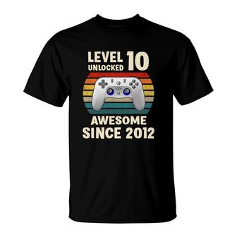 10Th Birthday 10 Years Old Vintage Gmaer Level 10 Unlocked Awesome Since 2012 T-Shirt - Seseable