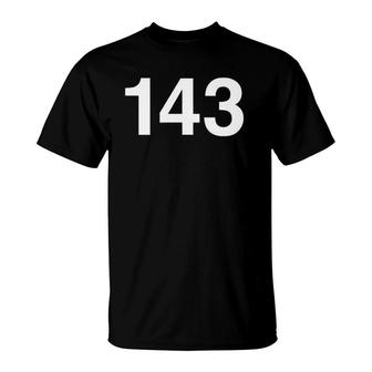 143 I Love You - Novelty T-Shirt | Mazezy