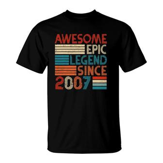 15Th Birthday Gifts Years Old Awesome Epic Legend Since 2007 Ver2 T-Shirt | Mazezy