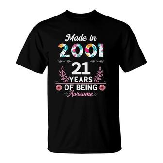 21 Years Old Gifts 21St Birthday Born In 2001 Women Girls T-Shirt | Mazezy