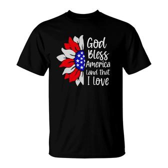 4Th Of July God Bless America Land That I Love Sunflower T-Shirt | Mazezy