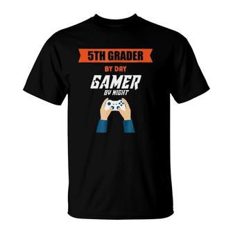 5Th Grader By Day Gamer Night Funny Student Gaming T-Shirt | Mazezy