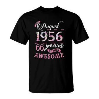 66Th Birthday Floral Gift For Womens Born In August 1956 Ver2 T-Shirt | Mazezy