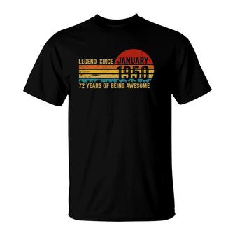72 Years Old Retro Birthday Gifts Legend Since January 1950 Gift T-Shirt | Mazezy