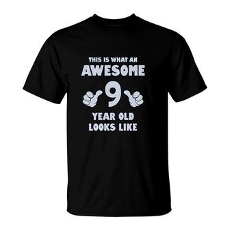9th Birthday Girl 9 Year Old This Is What An Awesome Gifts T-Shirt - Seseable