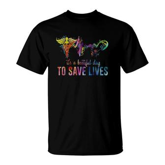 A Beautiful Day To Save Lives Rn Nurse Nursing Life Gift T-Shirt | Mazezy