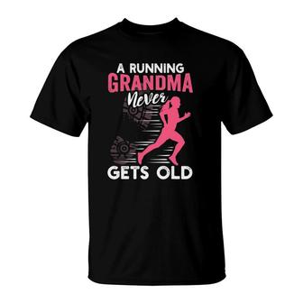 A Running Grandma Never Gets Old Running Runner T-Shirt | Mazezy