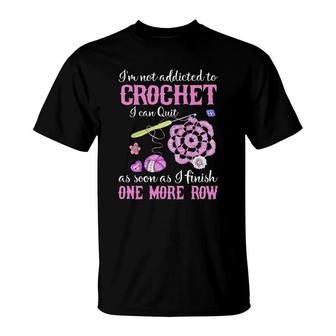 Addicted To Crochet T-Shirt | Mazezy