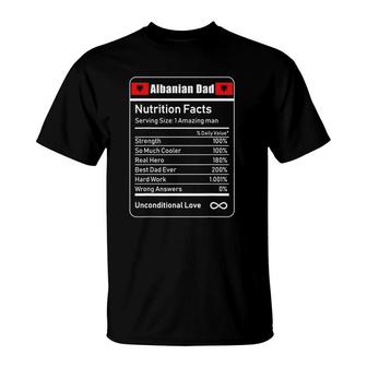 Albanian Dad Nutrition Facts Father's T-Shirt | Mazezy