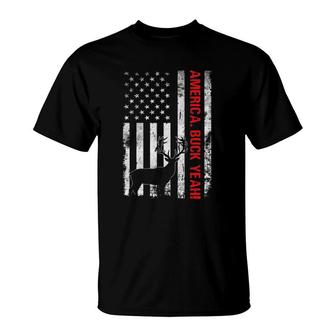America Buck Yeah Funny 4Th Of July Deer Hunting Day T-Shirt | Mazezy