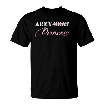 Army Brat Princess T T-Shirt | Mazezy