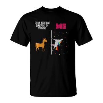 Assistant Director Of Nursing Unicorn Others You T-Shirt | Mazezy