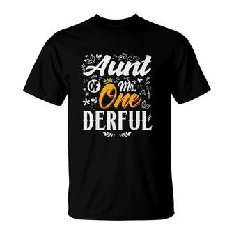 Aunt Of Mr Onederful 1st Birthday First Onederful Beautiful Gift T-Shirt - Seseable