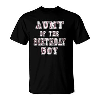Aunt Of The Birthday Baller Baseball Themed Party T-Shirt | Mazezy