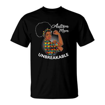 Autism Mom Unbreakable Black Woman Autism Awareness T-Shirt | Mazezy