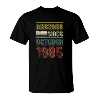 Awesome Since October 1985 T-Shirt | Mazezy