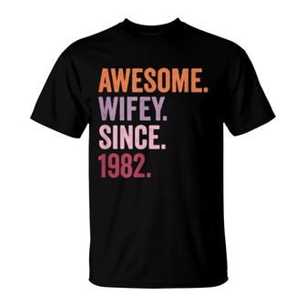 Awesome Wifey Since 1982 39Th Wedding Anniversary 39 Years T-Shirt | Mazezy