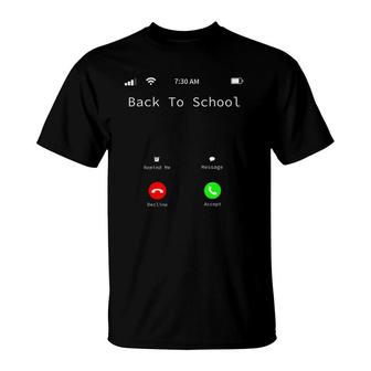 Back To School Is Calling Funny Smart Phone T-Shirt | Mazezy