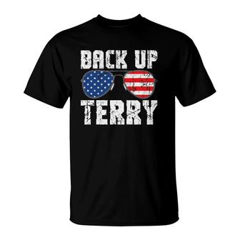 Back Up Terry American Flag Usa 4Th Of July Sunglasses T-Shirt | Mazezy CA