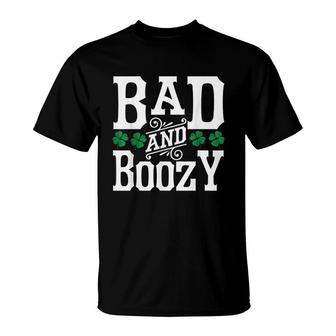 Bad And Boozy Funny St Patricks Day Drinking Women T-Shirt - Thegiftio UK