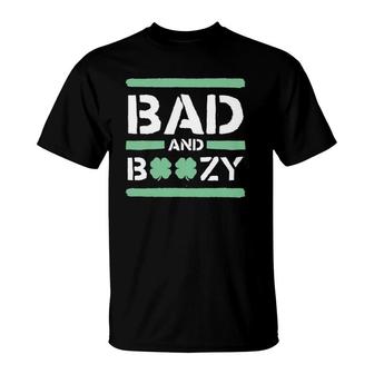 Bad And Boozy Funny St Patricks Day For Men Women T-Shirt | Mazezy