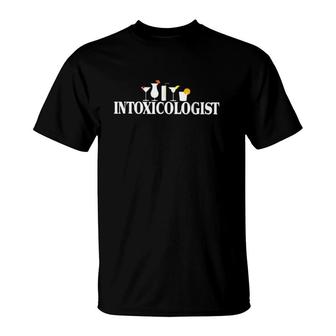 Bartender Gift Intoxicologist Cocktails Bar T-Shirt | Mazezy