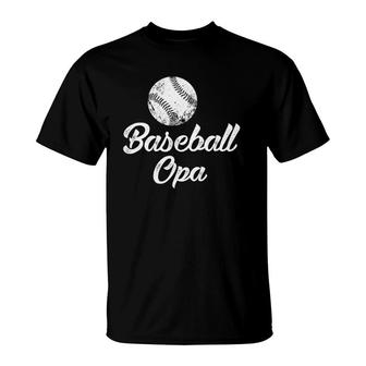 Baseball Opa Cute Funny Player Fan Gift T-Shirt | Mazezy