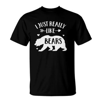 Bear Lover Gift I Just Really Like Bears Funny Animal Bear T-Shirt | Mazezy