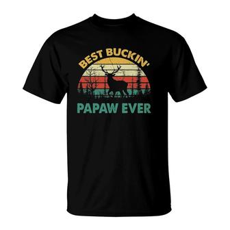 Best Buckin' Papaw Ever Deer Hunting Bucking Father T-Shirt | Mazezy
