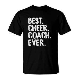 Best Cheer Coach Ever Cheerleading T-Shirt | Mazezy
