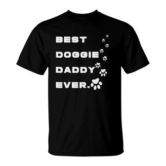 Best Doggie Daddy Ever T-Shirt | Mazezy UK