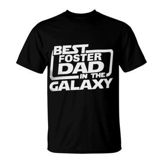 Best Foster Dad In The Galaxy T-Shirt | Mazezy
