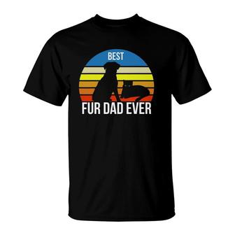 Best Fur Dad Ever Vintage Retro Dog And Cat Owner Funny T-Shirt | Mazezy