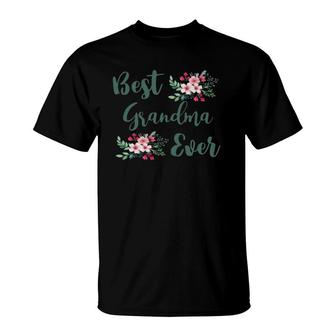 Best Grandma Ever Grandmother Gifts Grandma T-Shirt | Mazezy