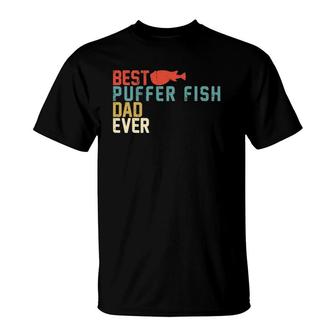 Best Puffer Fish Dad Ever Retro Vintage T-Shirt