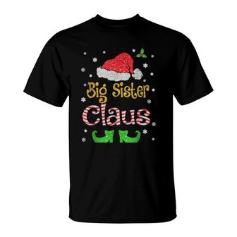 Big Sister Claus Christmas Pajama Family Matching Xmas T-Shirt | Mazezy