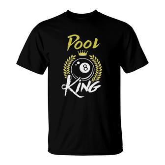 Billiards Pool King Funny Billiards Sport Pool Player T-Shirt | Mazezy