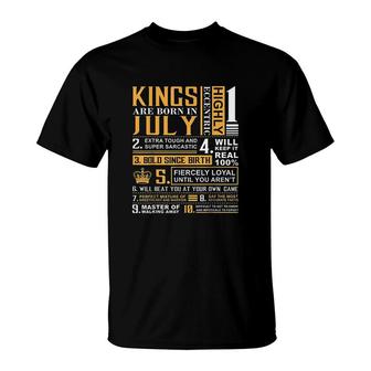 Birthday Gifts Kings Are Born In July T-Shirt - Seseable