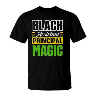 Black Assistant Principal Magic Teacher Funny Principal T-Shirt | Mazezy