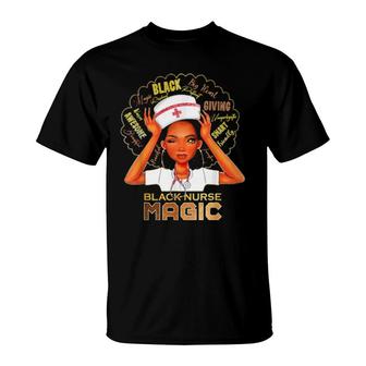Black Nurse Afro Magic Melanin Black History Month Nurse T-Shirt | Mazezy