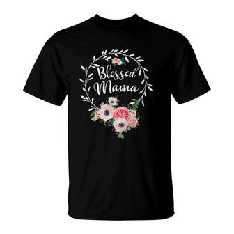 Blessed Mama For Women Flower Decor Mom T-Shirt | Mazezy