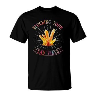 Blocking Your Bad Vibes Crystal Sunburst T-Shirt | Mazezy